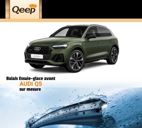 Essuie-glace Qeep  pour Audi Q5